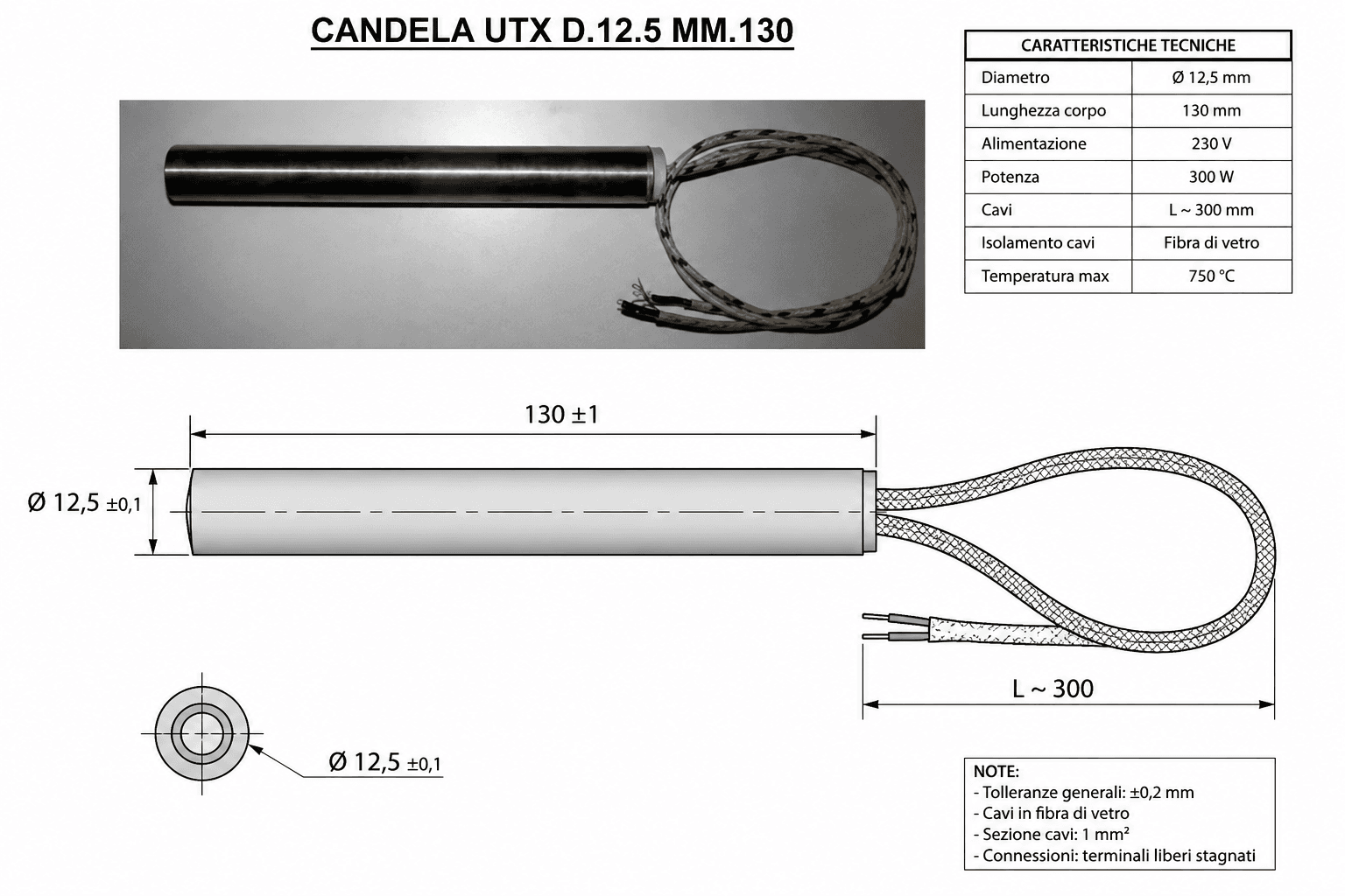 RESISTENZA DI ACCENSIONE UTX D.12.5 MM.130 2